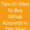 Tips 03 Sites To Buy Github Accounts In This Year - Discuss
