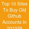 Top 10 Sites To Buy Old Github Accounts In 2010-26