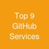 Top 9 GitHub Services