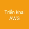 Triển khai AWS