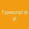 Typescript là gì