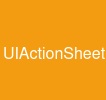 UIActionSheet