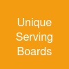 Unique Serving Boards