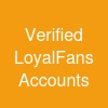 Verified LoyalFans Accounts
