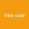 Vibe code