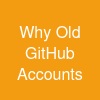Why Old GitHub Accounts