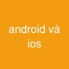 android và ios