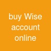 buy Wise account online