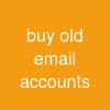 buy old email accounts