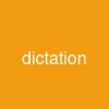 dictation