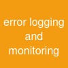 error logging and monitoring