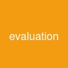 evaluation