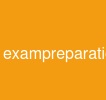 exampreparation
