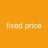 fixed price