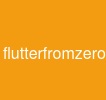 flutterfromzero