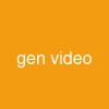 gen video