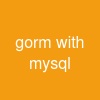 gorm with mysql