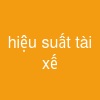 "hiệu suất tài xế"