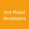 hire React developers