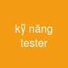 kỹ năng tester