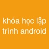 khóa học lập trình android