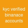 kyc verified binanace accounts