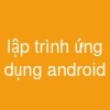 lập trình ứng dụng android