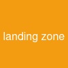 landing zone