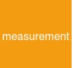 measurement