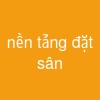 nền tảng đặt sân