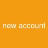 new account