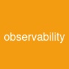 observability