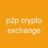 p2p crypto exchange