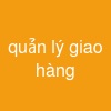 quản lý giao hàng