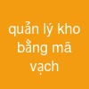 quản lý kho bằng mã vạch