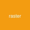 raster