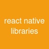 react native libraries