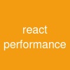 react performance