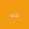 reset