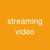 streaming video