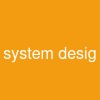 system desig