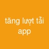 tăng lượt tải app