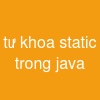 từ khóa static trong java