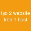 tạo 2 website trên 1 host