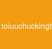 toiuuchuckingtrongrag