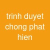 trinh duyet chong phat hien