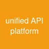 unified API platform