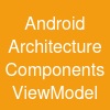 Android Architecture Components ViewModel