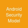 Android Security Model