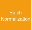 Batch Normalization